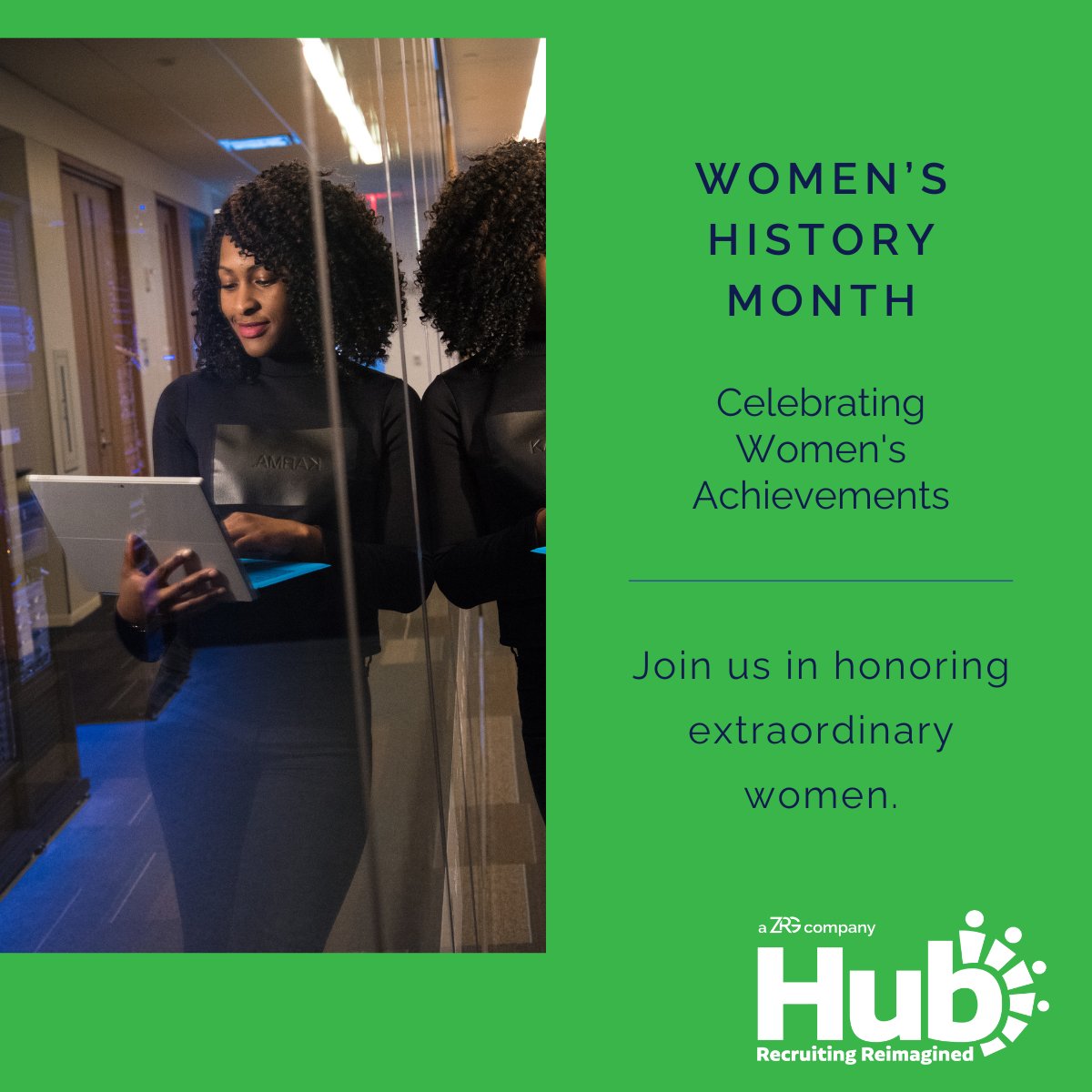 Hubzrg's tweet image. This March, as we step into Women&apos;s History Month, Hub Recruiting celebrates women&apos;s monumental strides in shaping our world and the workplace.  
#WomensHistoryMonth #hubrecruiting #experiencethedifference
