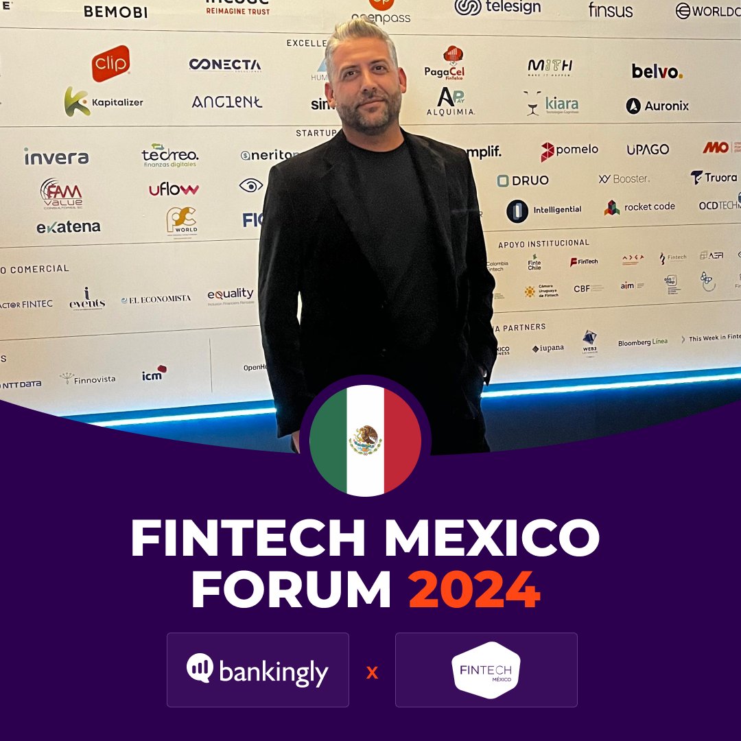 Bankingly's tweet photo. #Bankingly presente en 𝐅𝐢𝐧𝐭𝐞𝐜𝐡 𝐌é𝐱𝐢𝐜𝐨 𝐅𝐨𝐫𝐮𝐦 𝟐𝟎𝟐𝟒. Líderes del mundo #fintech exploraron los avances y desafíos de la transformación digital.¡Seguimos a la vanguardia de la innovación financiera, construyendo juntos el futuro del sector bancario en México! https://t.co/RYFeIMvWp2