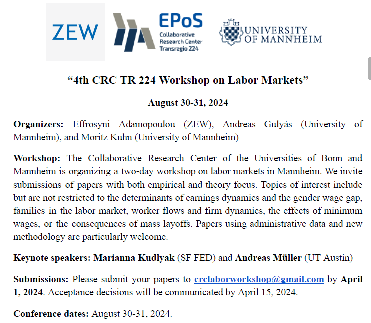 📢📢📢 Call for Papers: @kuhnmo, @EfiAdamopoulou and I are organizing a workshop on labor topics in Mannheim on August 30-31. Please send your submission to: crclaborworkshop@gmail.com