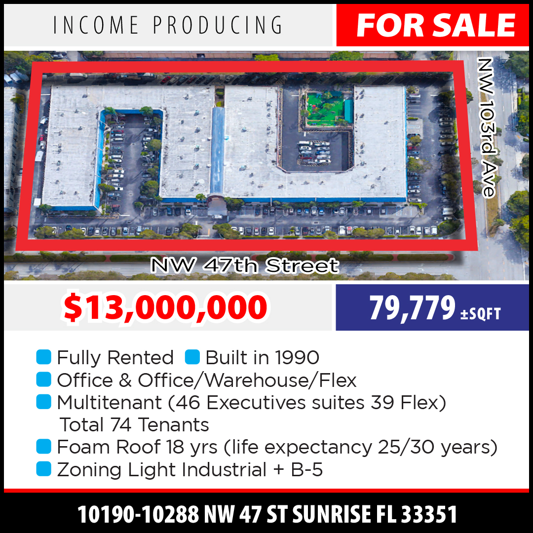 SALE OPPORTUNITY!!!
Income Producing | 79,779 SF   | Sunrise FL 33351
Please reach out if you have any questions. 
954-224-8773 / trec@joepelayo.com