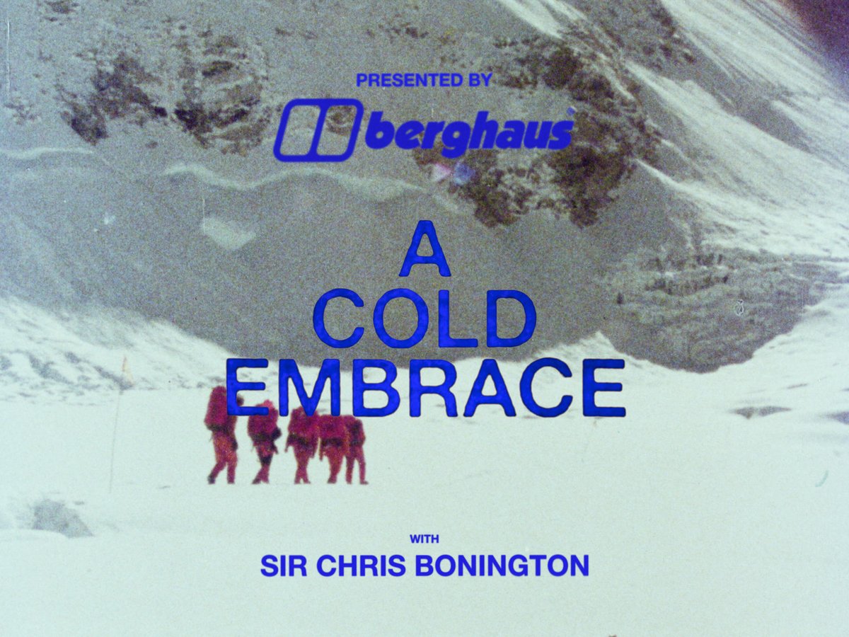 TrekandMountain's tweet photo. For anyone enjoying/enduring the cold at the moment in the Scottish (and elsewhere) hills, here's a nice film from  @TheRealBerghaus featuring the legendary @ChrisBonington talking about the frigid conditions encountered when climbing the world's highest peaks. 

https://t.co/RPKuBGa0OL