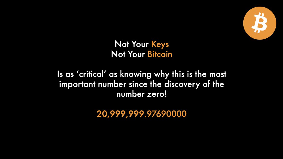 #bitcoin #notyourkeys #notyourbitcoin #zero #21M