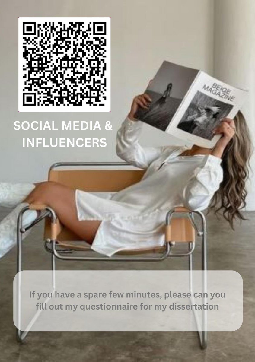 HELLO! 

We are seeking responses for a dissertation questionnaire on social media and influencers. 

Any assistance would be greatly appreciated! 

Participants aged 18-27 are encouraged to participate.

forms.office.com/e/J4sWrPkZrk