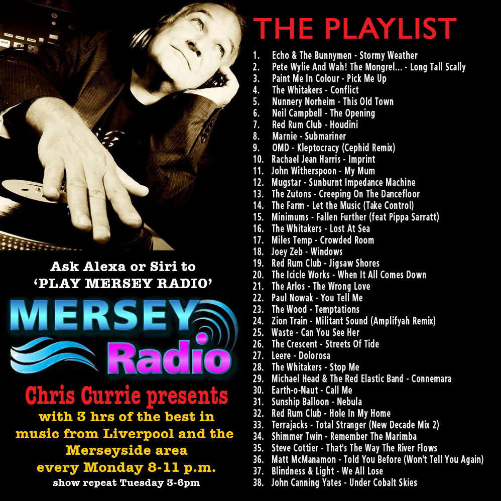 Chris Currie (@currieradioshow) on Twitter photo More Mersey musical delights on <a href="/MerseyRadio/">Mersey Radio</a> from 8-11pm with Feat. Artists: <a href="/whitakers_the/">The Whitakers</a> & Feat. Album: Western Approaches by <a href="/RedRumClub/">Red Rum Club</a>
Just ask your Smart Speaker to 'PLAY MERSEY RADIO'
<a href="/Bunnymen/">Echo & the Bunnymen</a> <a href="/petewylie/">Pete Wylie is WAH!🌟</a> <a href="/PaintMeInColour/">Paint Me In Colour</a> <a href="/lizzienunnery/">Lizzie Nunnery</a> <a href="/vidarnorheim/">Vidar Norheim</a> <a href="/neilcampbell8/">Neil Campbell</a> More Mersey musical delights on <a href="/MerseyRadio/">Mersey Radio</a> from 8-11pm with Feat. Artists: <a href="/whitakers_the/">The Whitakers</a> & Feat. Album: Western Approaches by <a href="/RedRumClub/">Red Rum Club</a>
Just ask your Smart Speaker to 'PLAY MERSEY RADIO'
<a href="/Bunnymen/">Echo & the Bunnymen</a> <a href="/petewylie/">Pete Wylie is WAH!🌟</a> <a href="/PaintMeInColour/">Paint Me In Colour</a> <a href="/lizzienunnery/">Lizzie Nunnery</a> <a href="/vidarnorheim/">Vidar Norheim</a> <a href="/neilcampbell8/">Neil Campbell</a>