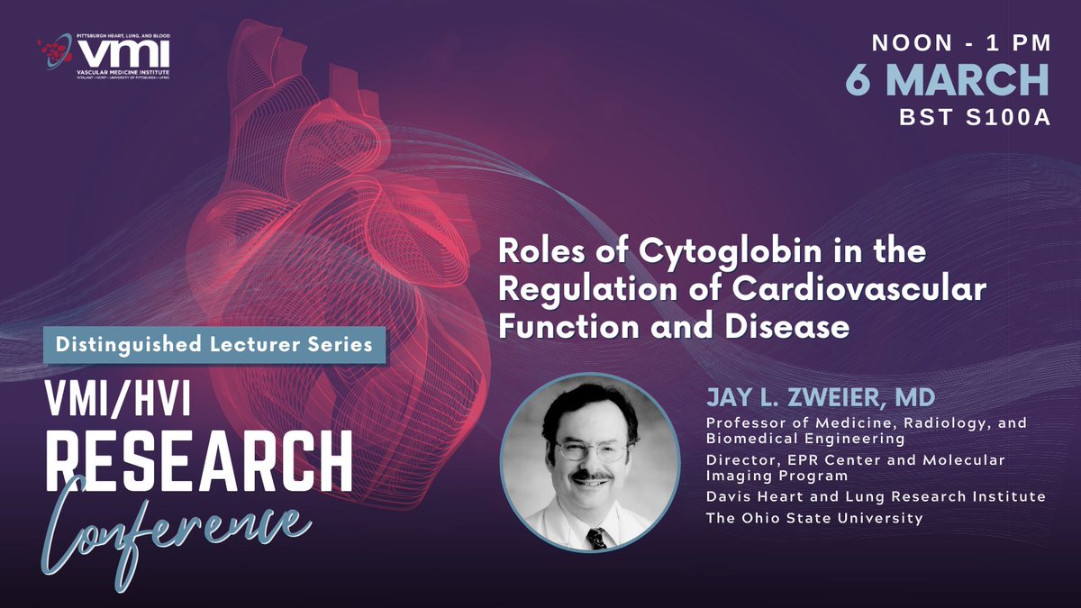 🩸Join us at noon on Wednesday, March 6, for the next VMI/HVI Research Conference! Wednesday's talk is part of our Distinguished Lecturer Series. Dr. Jay Zweier will present, 'Roles of Cytoglobin in the Regulation of Cardiovascular Function and Disease.'