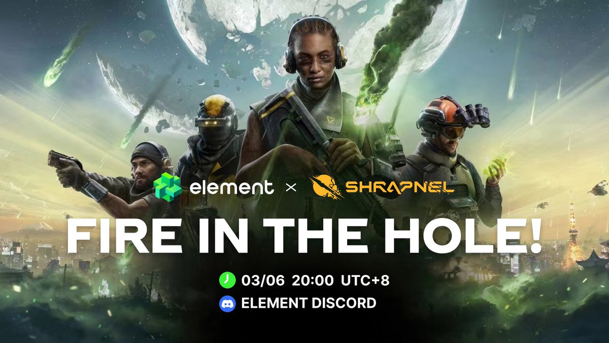 Element NFT Marketplace中文社区 (@element_chinese) on Twitter photo 🎙️AMA 预告:
🎮一声 Fire in the Hole不知激起多少人的青春回忆,且看<a href="/playSHRAPNEL/">SHRAPNEL 🔺</a> 带你重新点燃 FPS 的热血硝烟。
【FIRE IN THE HOLE】
⏰时间:3 月 6 日 20:00 HKT
📍地点:Element Discord AMA 频道
🎶主持人:星星菌 <a href="/xingxingjun8888/">星星菌xingxingjun.eth🐿️</a>
🌟嘉宾:大诚 <a href="/Ianwang666/">大诚ian</a>
*AMA 期间送出 10 份价值 🎙️AMA 预告:
🎮一声 Fire in the Hole不知激起多少人的青春回忆,且看<a href="/playSHRAPNEL/">SHRAPNEL 🔺</a> 带你重新点燃 FPS 的热血硝烟。
【FIRE IN THE HOLE】
⏰时间:3 月 6 日 20:00 HKT
📍地点:Element Discord AMA 频道
🎶主持人:星星菌 <a href="/xingxingjun8888/">星星菌xingxingjun.eth🐿️</a>
🌟嘉宾:大诚 <a href="/Ianwang666/">大诚ian</a>
*AMA 期间送出 10 份价值