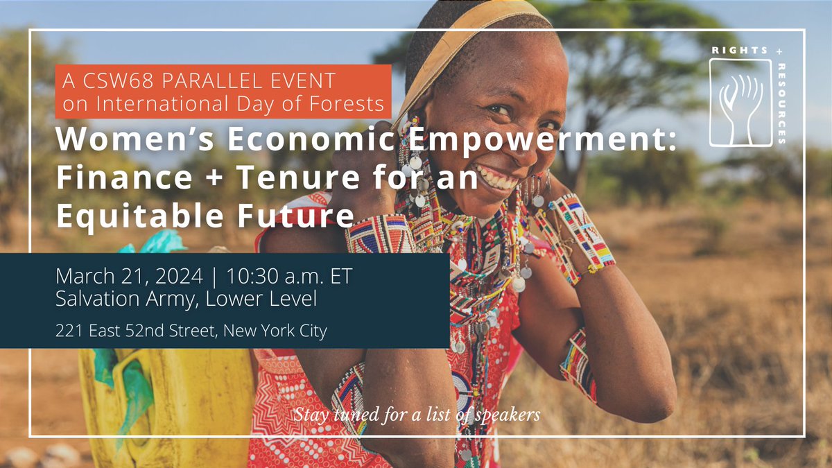 Will you be in New York City for #CSW68? Join RRI for an exciting women-led side event on International Day of Forests!🌲🌳🌴

We'll be discussing how women’s economic empowerment can help pave the way to a more just, equitable + sustainable future for all. Stay tuned for info!