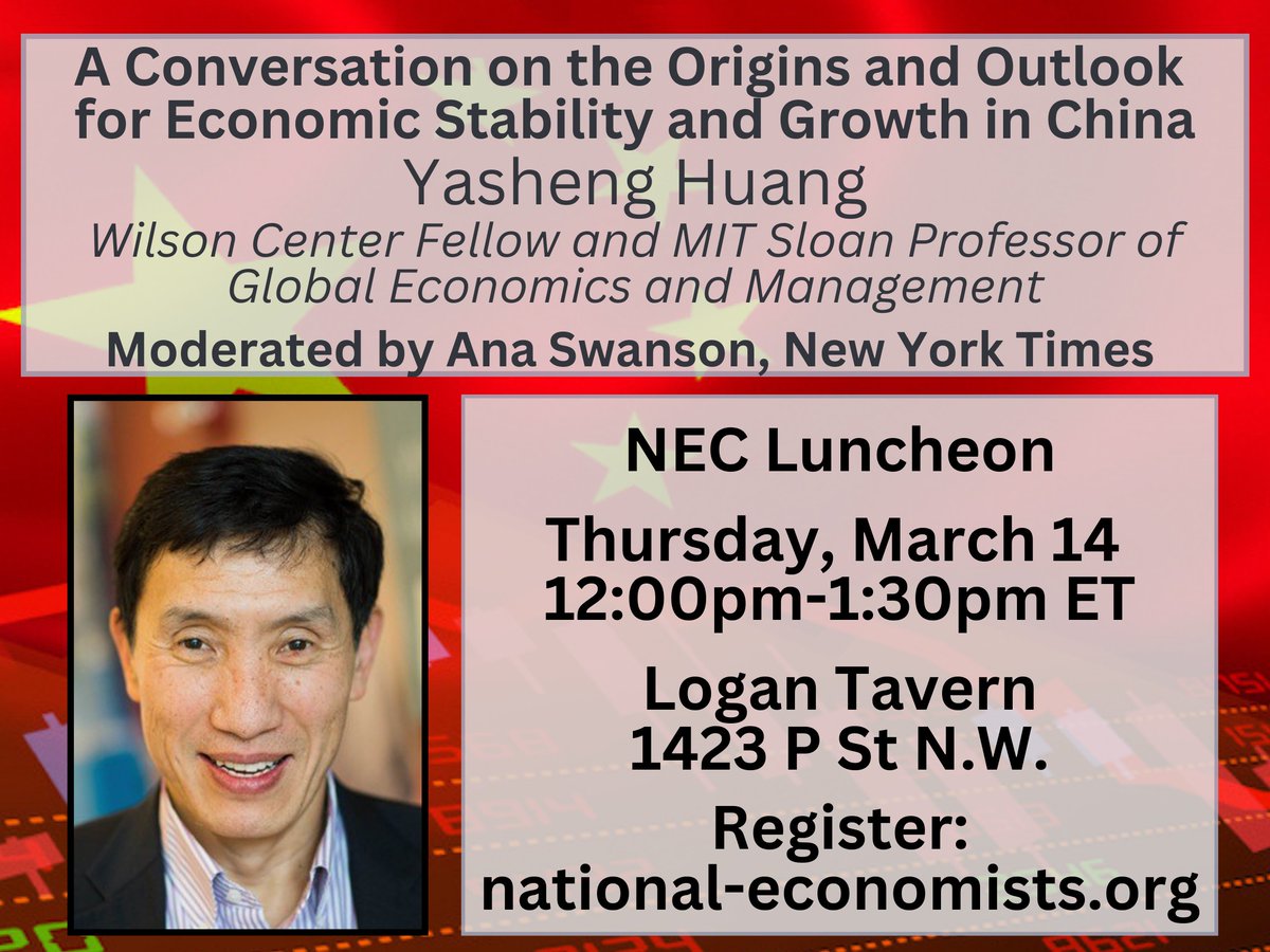 Join the NEC next Thursday, March 14 to hear @YashengHuang (@MITSloan, @TheWilsonCenter) in conversation with @AnaSwanson (@nytimes) Luncheon tickets available at: shorturl.at/BPR24