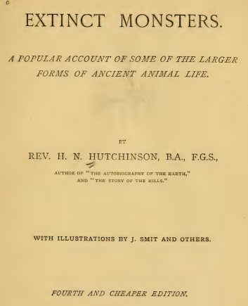 I'm meant to be working on a talk for tomorrow, but instead I've ended up obsessed with this stamp I found on a scan of Hutchinson's 1896 "Extinct Monsters".

Who was this person that wanted a book on big animals and got thrown into the carceral system for it?