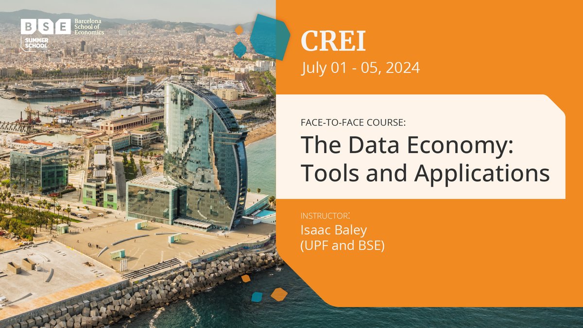 Join us this summer in Barcelona for the @CREIResearch @bse_barcelona Macro Summer School! I will teach a five-day minicourse (July 1-5) on 'The Data Economy.' You can mix it with other courses. More info and registration here: ow.ly/sNkc50Qz4Yf