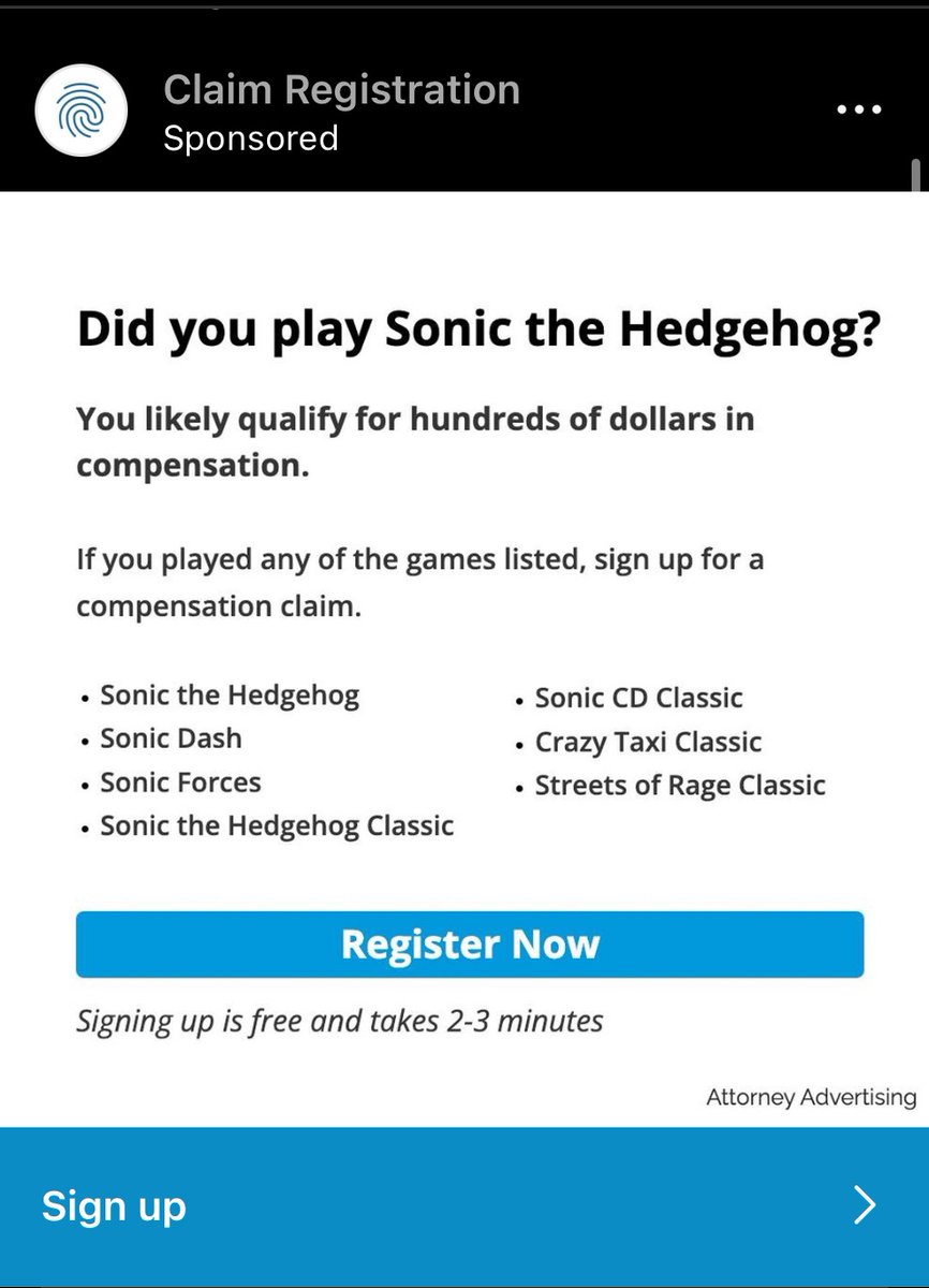 Anyone else seen these ridiculous video game “addiction” class action lawsuit ads? It’s like they were made by the most out of touch lawyers. Sonic? Crazy Taxi? I’m waiting for the lawsuit ads that says “Have you driven a Model T and got dirt in your eyes? Contact our law firm.”
