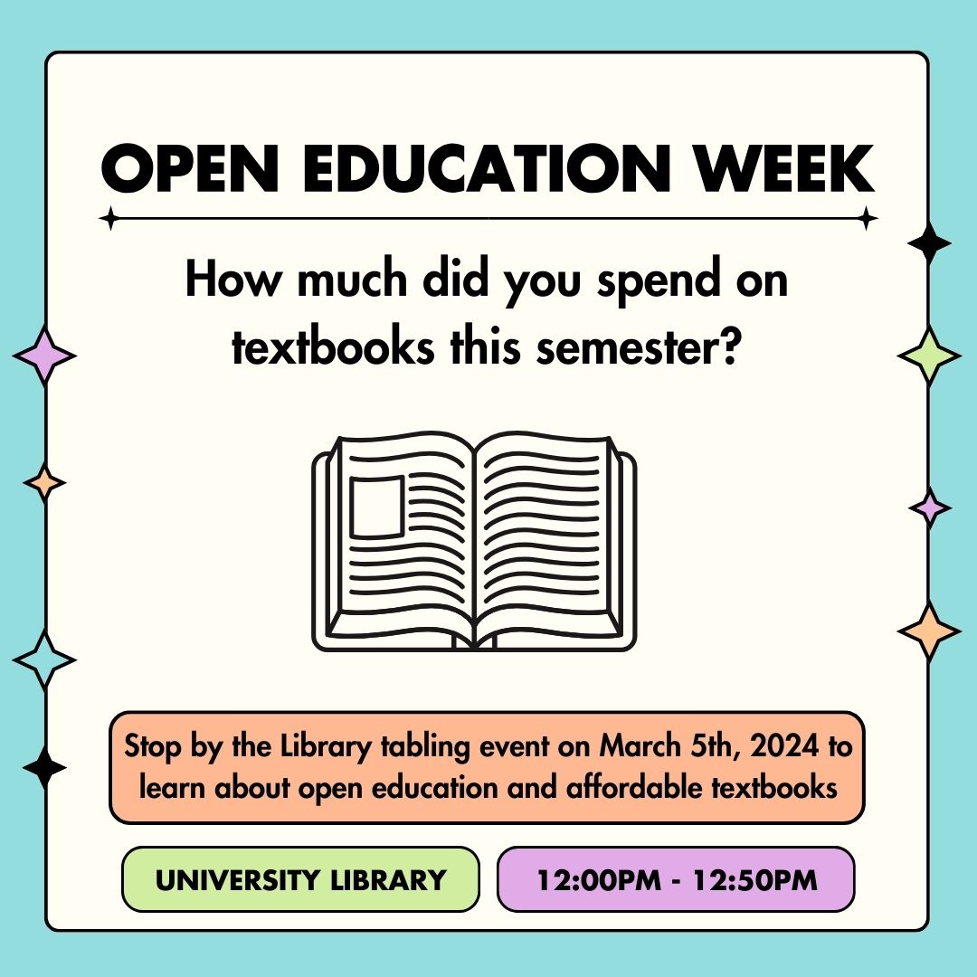Textbooks are so expensive! 📚💸 🌟We want to know how much money students spent on textbooks this semester! Stop by the Library on 3/5 12-12:50 pm to learn about Open Educational Resources (OER), Zero Cost Course Materials (ZCCM), where to find affordable textbooks, and more!