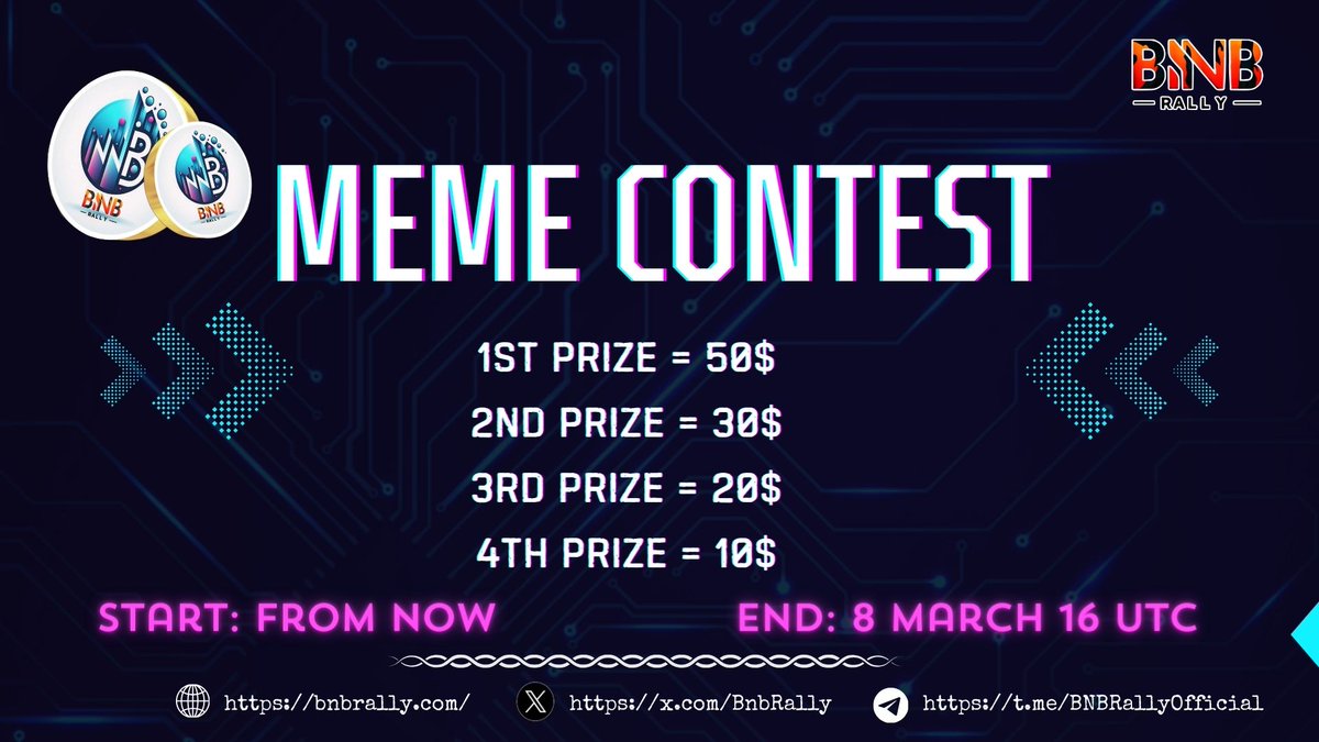 ✅Meme Contest Announcement 
For rules you can check it on  telegram :
t.me/BNBRallyOffici…

🔼REWARDS:
🏆TOP1: 50$ 
🏆TOP2: 30$
🏆TOP3: 20$
🏆TOP4: 10$

✈️Telegram: 
t.me/BNBRallyOffici…
✖️Twitter: x.com/BnbRally
🌐Website: bnbrally.com