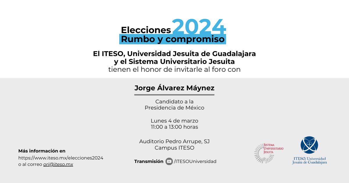 #EsHoy
#Elecciones2024 #ForosITESO
Jorge Álvarez Máynez, candidato a la presidencia de México de <a href="/MovCiudadanoMX/">Movimiento Ciudadano | Movimiento Naranja</a>, participará en el foro "Elecciones 2024. Rumbo y compromiso", organizado por el #ITESO y el <a href="/suj_contigo/">Sistema Universitario Jesuita</a>.
🕚 11 am
📌 Auditorio Arrupe
📹 ite.so/lazzj