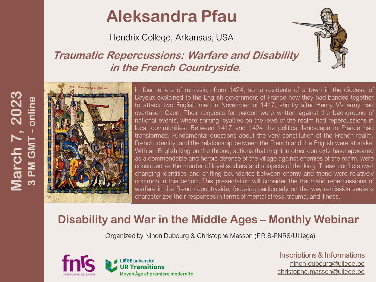 Next session of the (Free!) Webinar on Disability and War in the Late Middle Ages: March 7, 2024  – Sasha PFAU (@hendrixcollege) 'Traumatic Repercussions: Warfare and Disability in the French Countryside' Join us! More info: dishist.hypotheses.org/webseminar-dis…