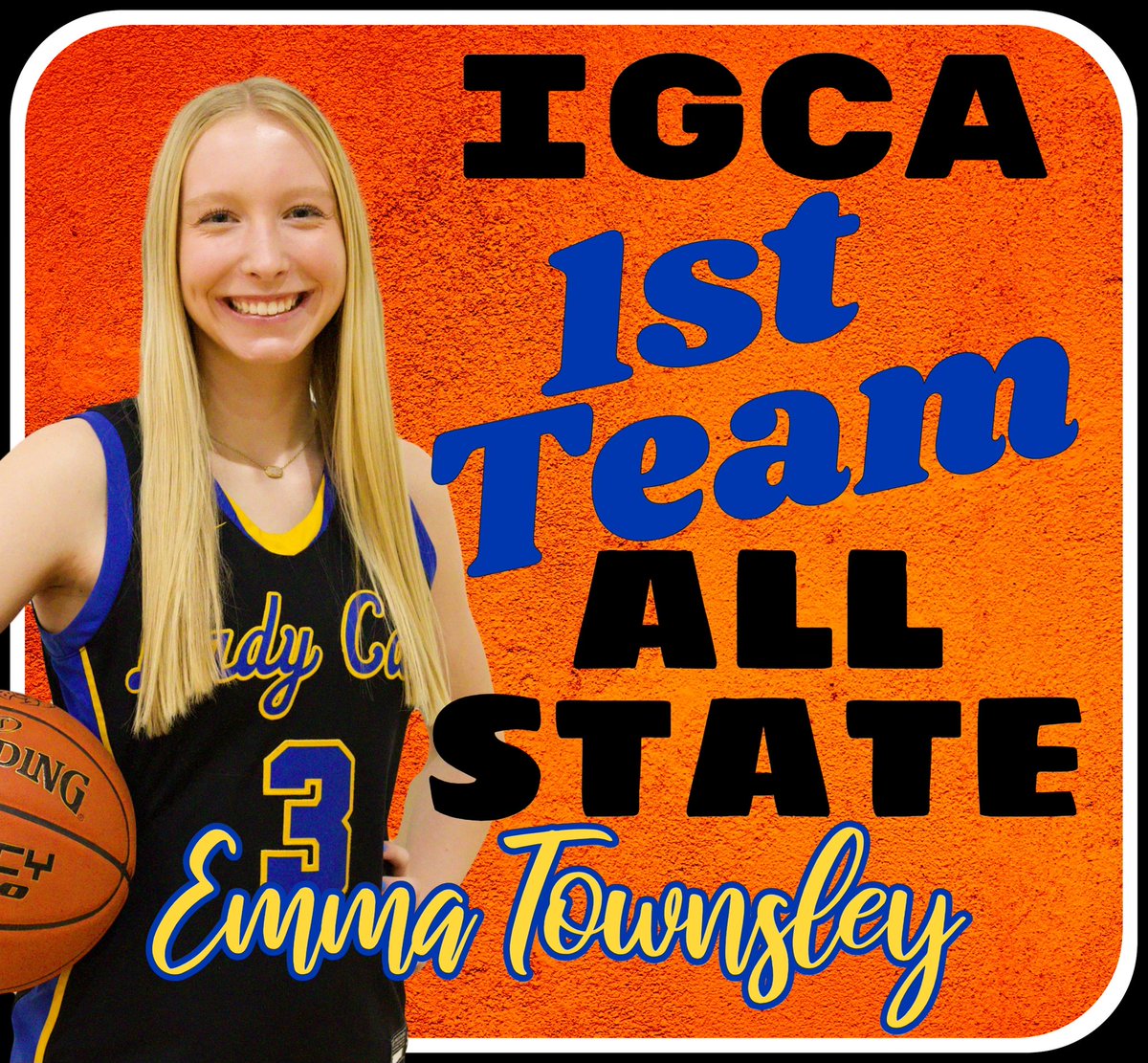 Congratulations to Emma Townsley for being selected to the Iowa Girls Coaches Association Class 3A First Team All-State team!