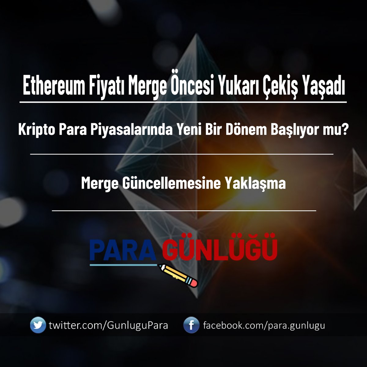Ethereum Fiyatı Merge Öncesi Yukarı Çekiş Yaşadı: Kripto Para Piyasalarında Yeni Bir Dönem Başlıyor mu? paragunlugu.com/ethereum-fiyat… #paragunlugu