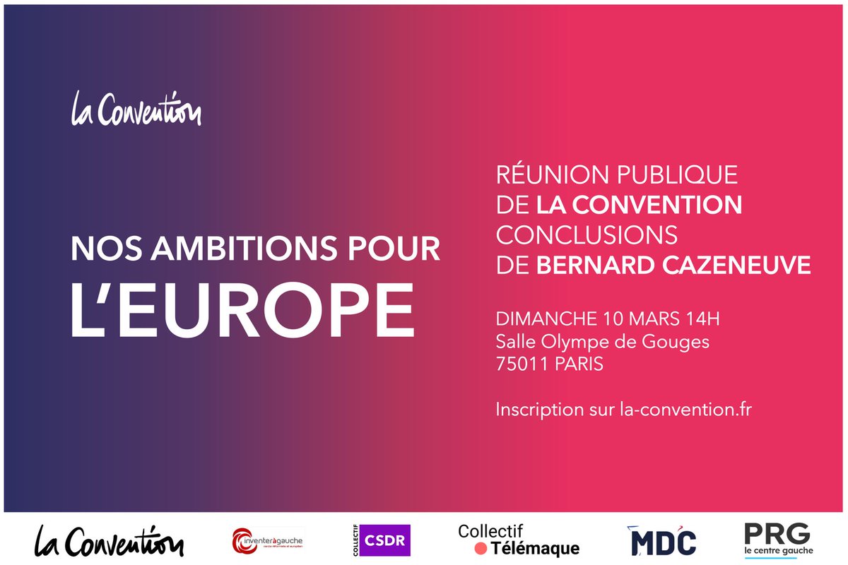 Inscrivez-vous à la prochaine réunion publique de #LaConvention à #Paris ! Conclusions de @BCazeneuve. 

🗓️ Dimanche 🔟 mars, de 14h à 17h30 
📍 Salle Olympe de Gouges | 15 rue Merlin (75011)

💻 la-convention.fr/reunion-publiq…