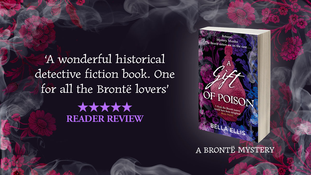 Have you discovered the @brontemysteries books yet? Perfect for fans of historical detective fiction (and the Brontës!), the latest suspenseful instalment A GIFT OF POISON is out now in paperback 🖋️ Order now: brnw.ch/21wHyjV