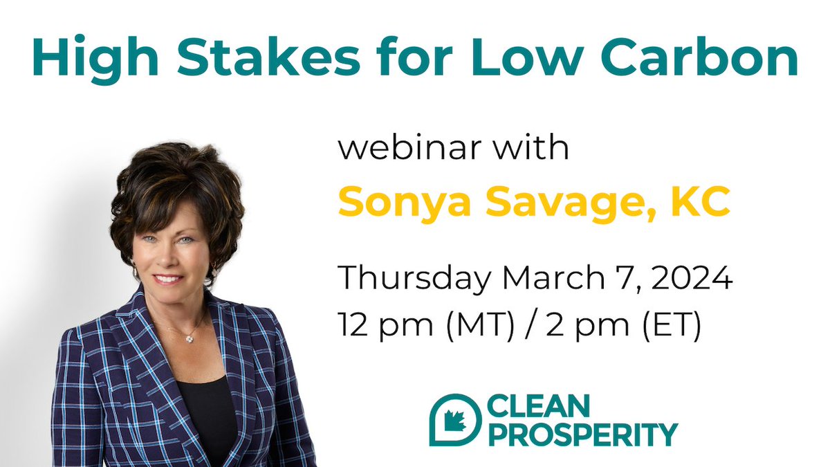 THIS WEEK: Webinar with Sonya Savage, KC

High Stakes for Low Carbon: How do we take carbon contracts for difference to the next level?

📅 Mar 7, 2024 at 12pm (MT) / 2pm (ET)

REGISTER NOW ➡️ zoom.us/webinar/regist…

LEARN MORE ➡️ cleanprosperity.ca/events/high-st…

<a href="/sonyasavage/">Sonya Savage, KC</a>