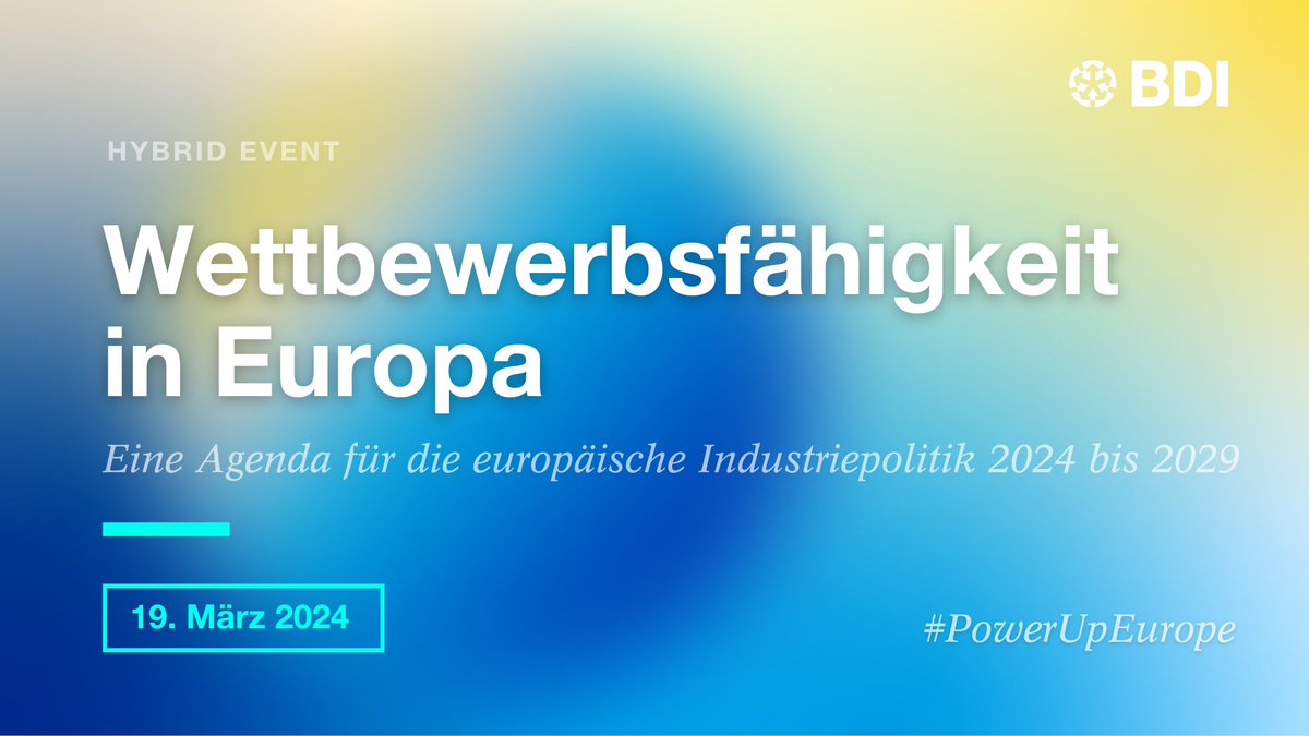 BDI (@der_bdi) on Twitter photo Schwache Wirtschaftsentwicklung, wachsende Kosten durch Bürokratie und gestiegene Energiepreise – It's time to #PowerUpEurope! Bei unserem Event am 19. März thematisieren wir u.a. mit <a href="/EnricoLetta/">Enrico Letta</a> die Wettbewerbsfähigkeit in #Europa. 🇪🇺
Jetzt anmelden: bdi.eu/termin/news/we… Schwache Wirtschaftsentwicklung, wachsende Kosten durch Bürokratie und gestiegene Energiepreise – It's time to #PowerUpEurope! Bei unserem Event am 19. März thematisieren wir u.a. mit <a href="/EnricoLetta/">Enrico Letta</a> die Wettbewerbsfähigkeit in #Europa. 🇪🇺
Jetzt anmelden: bdi.eu/termin/news/we…
