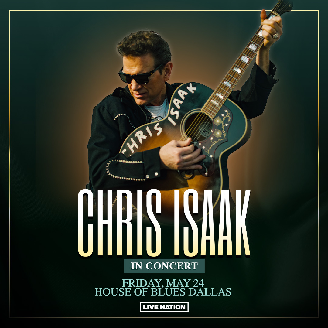JUST ANNOUNCED 🎸 Chris Isaak is taking the Music Hall stage at House of Blues Dallas on Friday, May 24th! @ChrisIsaak 🎵 Presale: Thursday, 3/7 from 10AM – 10PM local (PW: KEY) 🎵 Onsale: Friday, March 8th at 10AM CST 🎫 Ticket info at livemu.sc/3T3szNr
