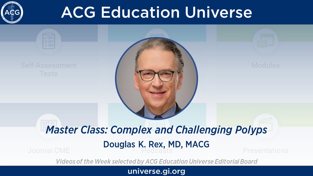 ACG Education Universe Video of the Week: Master Class: Complex and Challenging Polyps by Douglas K. Rex, MD, MACG ▶️ universe.gi.org/vow/16658.htm @Rex_colonoscopy #ColorectalCancerAwarenessMonth