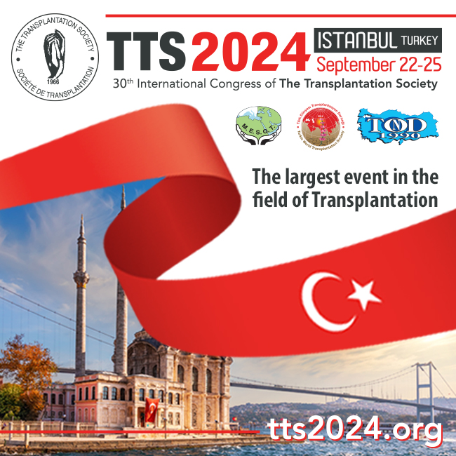 30º Congresso Internacional da The Transplantation Society Istambul, Turquia - De 22 a 25 de setembro de 2024. Prazo para Submissão de Resumos: 18 de março de 2024 Saiba mais em:  tts2024.org
