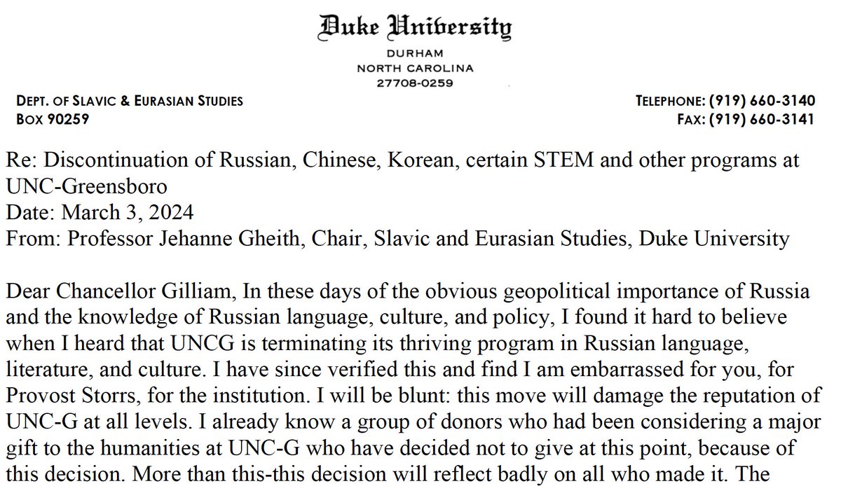 Colleagues at Duke have also expressed dismay at the cutting of thriving programs like Russian language: 'I will be blunt: this move will damage the reputation of UNC-G at all levels.'