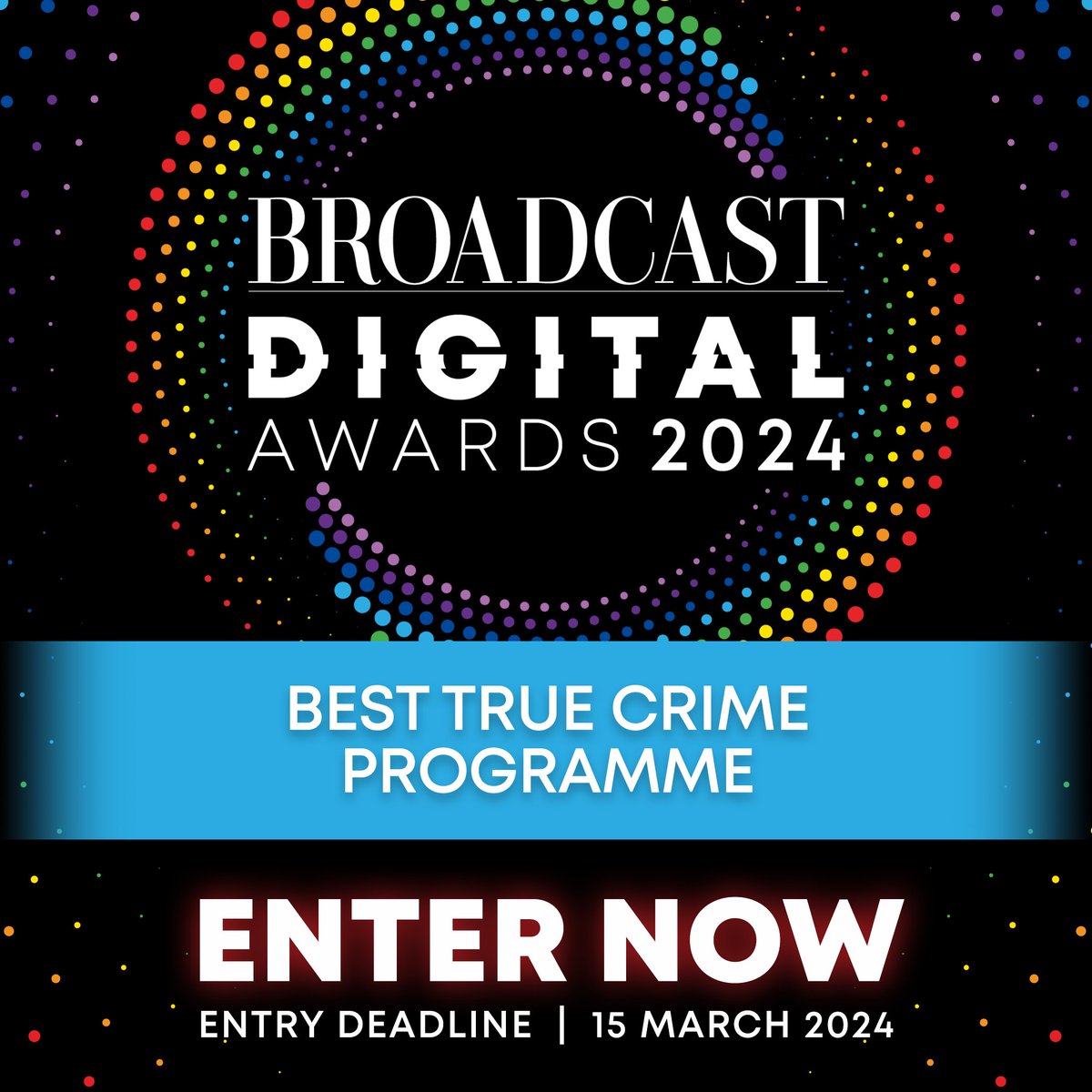 The #BroadcastDigitalAward for Best #TrueCrime Programme will go to the best #nonscripted that has been sensitively produced and may demonstrate a new approach to access or take on a subject matter. Enter now at: bit.ly/BDA24Enter #BDA2024