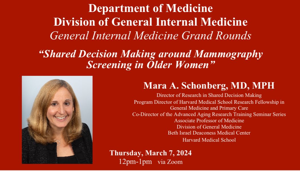 JOIN US! @Mara_Schonberg will be presenting about, “Shared Decision Making around Mammography Screening in Older Women” 🗓️ Thursday, March 7, 2024 at 12 PM 🖥️ DM for Zoom link @WeillCornell @WCMDeptofMed @harvardmed @MSBI_IM