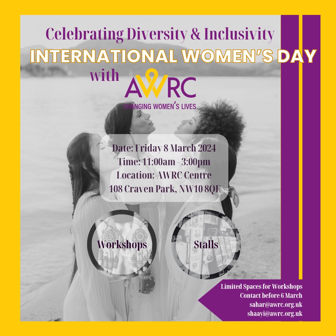 Every woman has a story worth celebrating! Celebrate International Women’s Day with AWRC on 8 March, from 11:00 am – 3:00 pm with workshops and stalls for all. For more information and to register contact sahar@awrc.org.uk or shaayi@awrc.org.uk before 5:00pm, 6 March 2024.