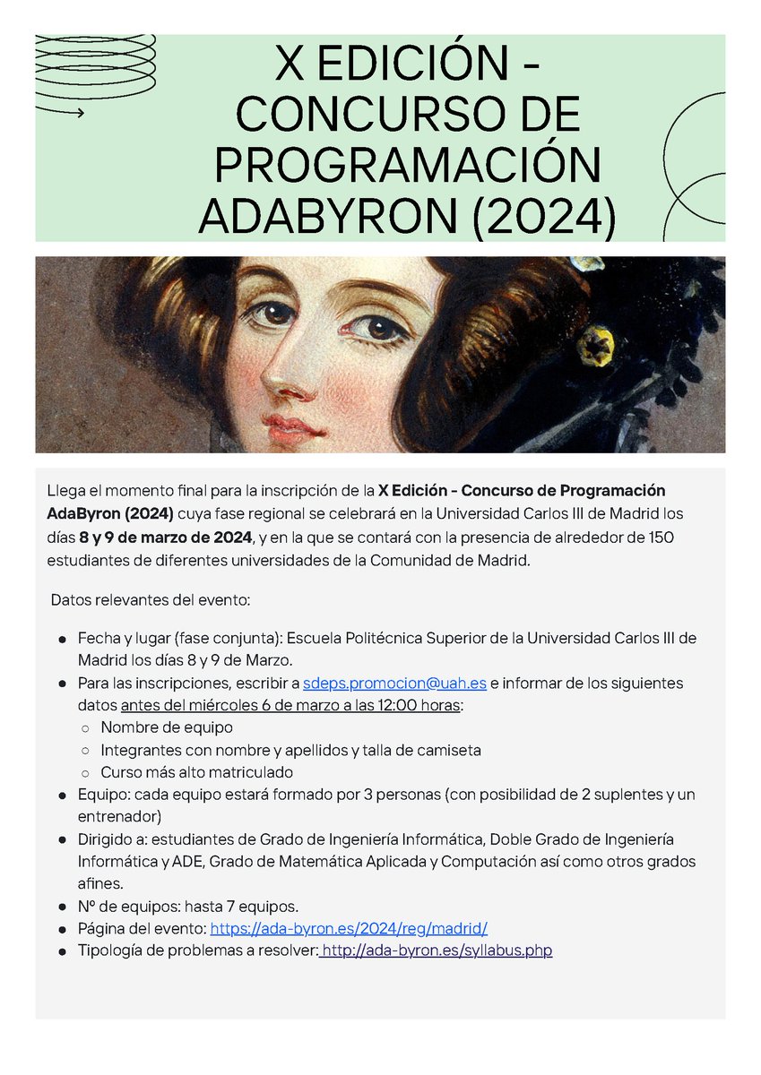 Llega el momento final para la inscripción de la X Edición - Concurso de Programación <a href="/_AdaByron_/">adabyron</a> (2024) cuya fase regional se celebrará en la Universidad Carlos III de Madrid los días 8 y 9 de marzo de 2024. Más información en imagen: