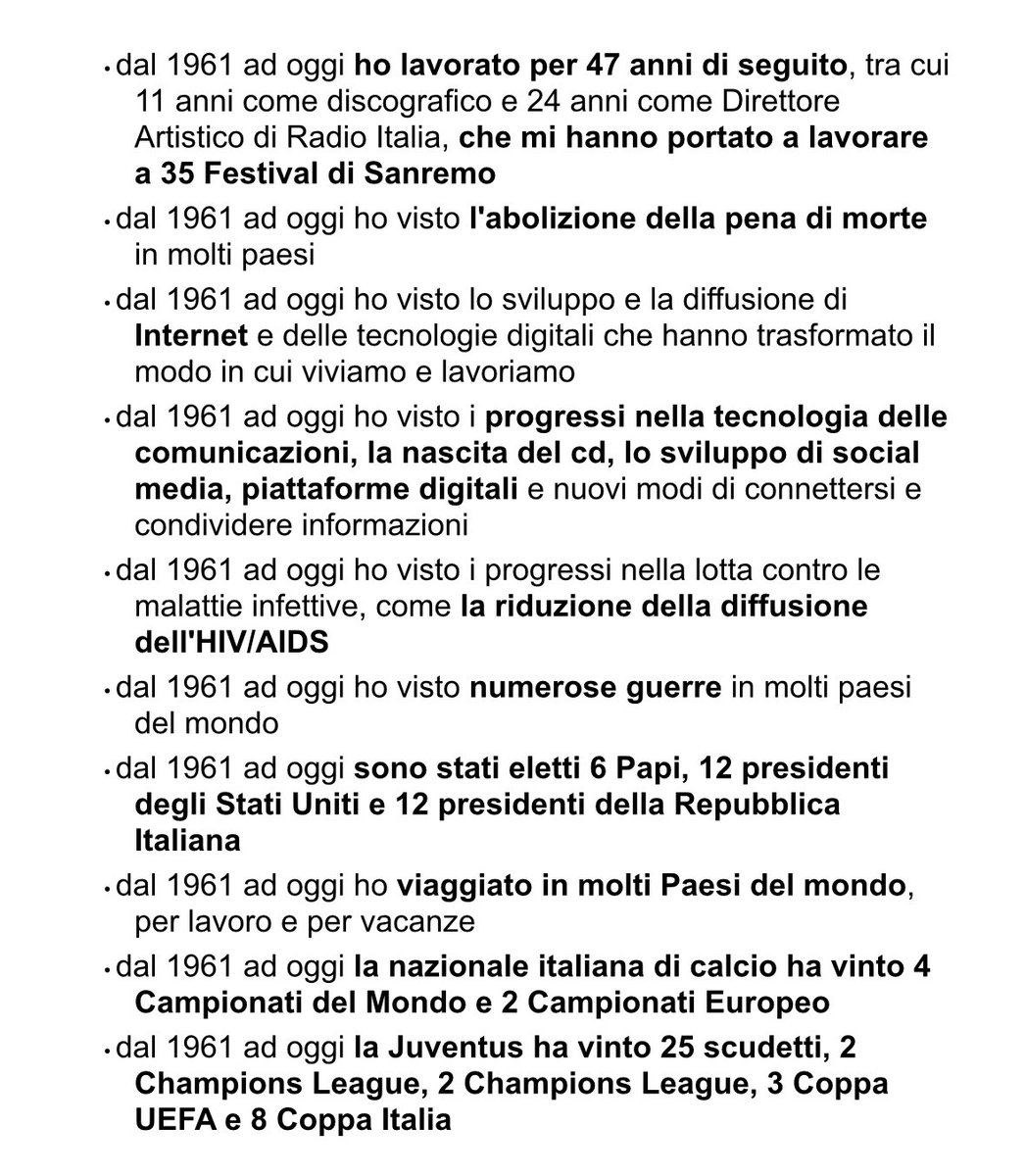 Dal 1961, anno in cui sono nato, ad oggi, posso dire di aver visto e vissuto di tutto. Una vita veramente fortunata, ma confido di vivere altrettanti anni per poter assistere ad altri mille eventi, almeno ai più belli che ancora ci aspettano… 🤞🌶️ 🤘 Ps. Sto benissimo eh… 😜