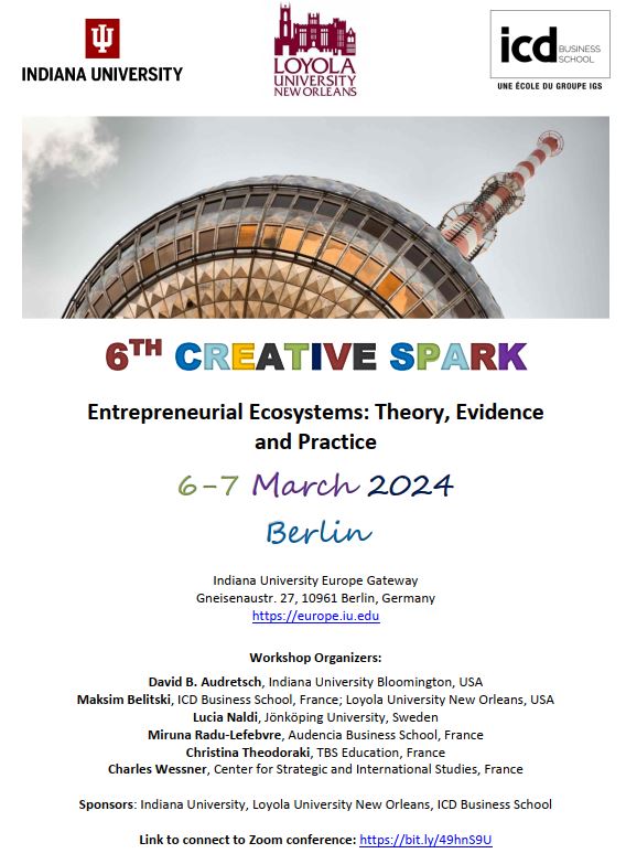 📢Join the Creative Spark Berlin 'Entrepreneurship ecosystems-theory&practice' on March 6-7 at IU Europe Gateway and online via ZOOM🚀 📆 March 6-7 2024 🕑 8:30 AM Start time ✔️ Zoom link: bit.ly/49hnS9U ✔️Registration: In-person attendance by invitation. Free online