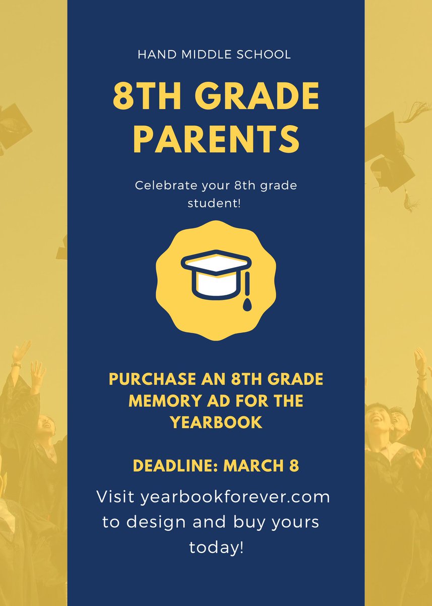 8th grade parents! It's almost time to celebrate! Purchase an ad at yearbookforever.com