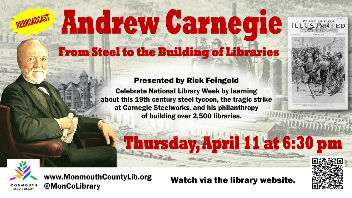 Join us on Thursday, April 11 at 6:30 PM to learn about Andrew Carnegie, the tragic strike at Carnegie Steelworks, and his philanthropy of building over 2,500 libraries.
#moncolibrary #AndrewCarnegie #steeltycoon #buildinglibraries #librarysupport #NationalLibraryWeek