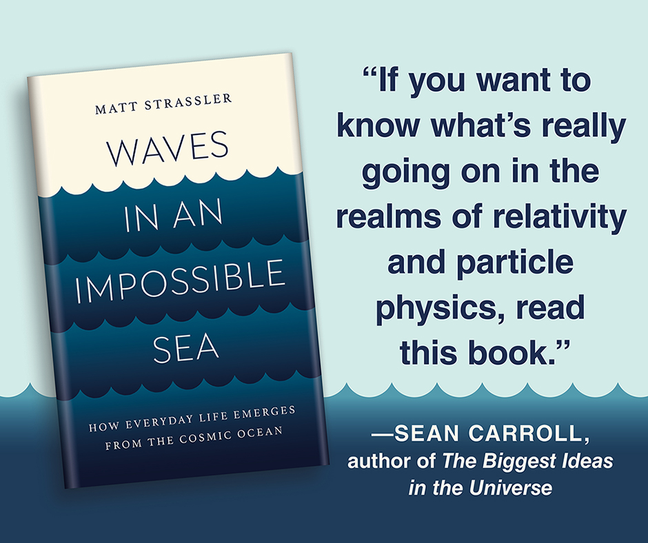 BasicBooks's tweet image. “If you want to know what&apos;s really going on in the realms of relativity and particle physics, read @MattStrassler&apos;s book.” —@seanmcarroll 

Available tomorrow! Learn more: bit.ly/3HA23WQ

#physics #quantumtheory