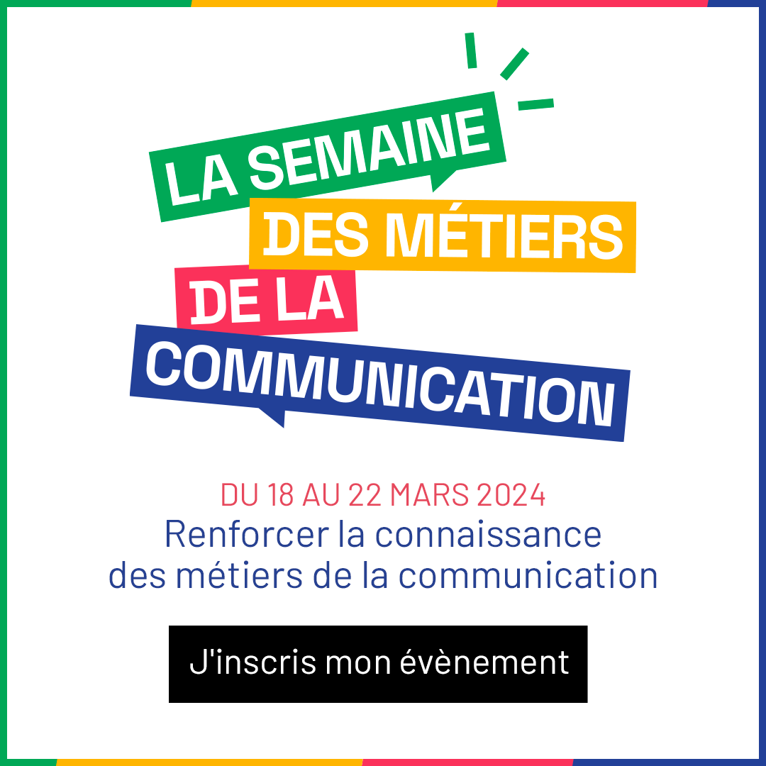 📣 Du 18 au 22 mars 2024, une série d'événements sera organisée pour approfondir la compréhension des métiers de la communication et inspirer de nouvelles vocations.

Vous avez jusqu'au 15 mars pour proposer vos événements en remplissant le formulaire 👉 
lnkd.in/dRWiivb9