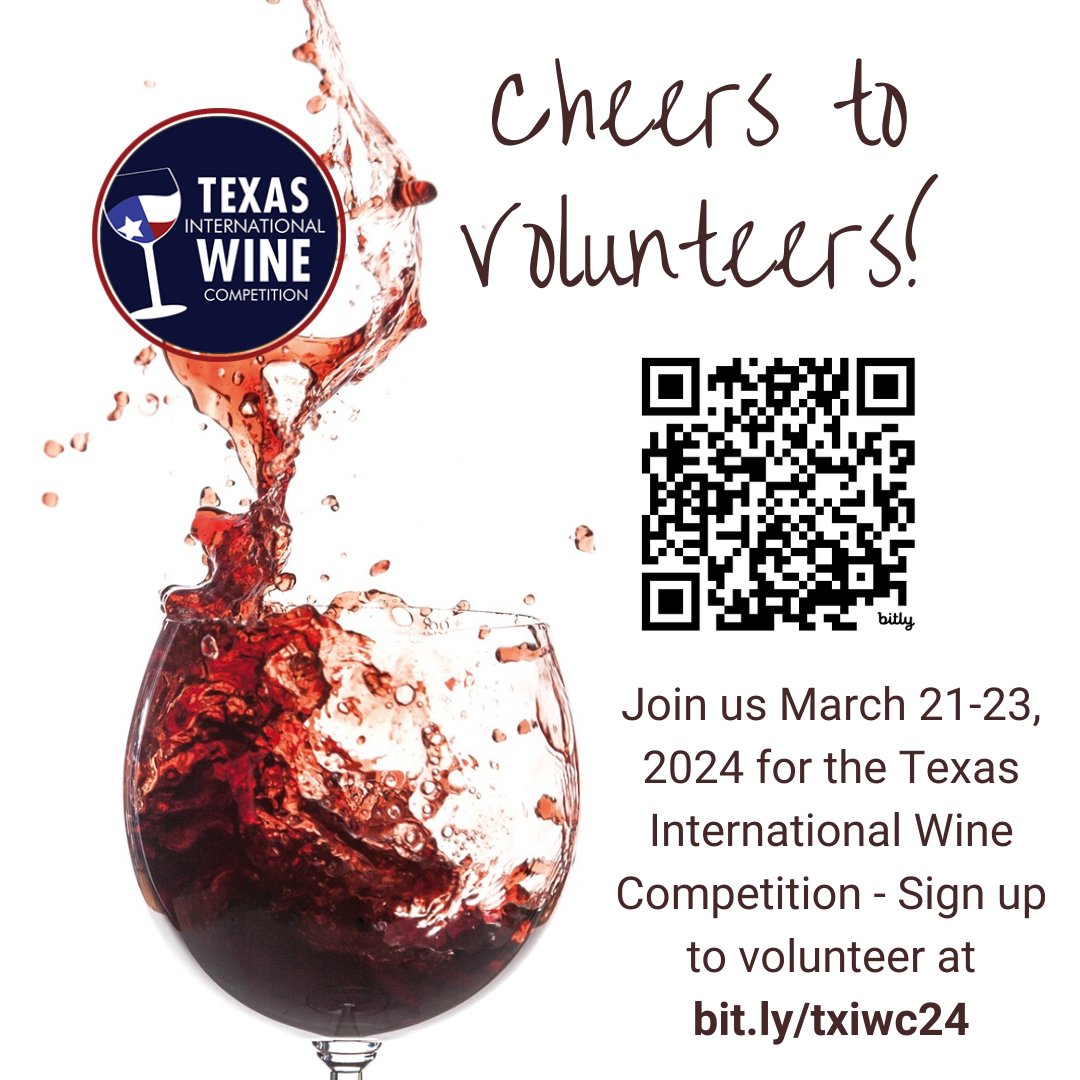 txiwc's tweet image. Come join us! Sign up to #volunteer at the 2024 Texas International Wine Competition #txiwc24 bit.ly/txiwc24