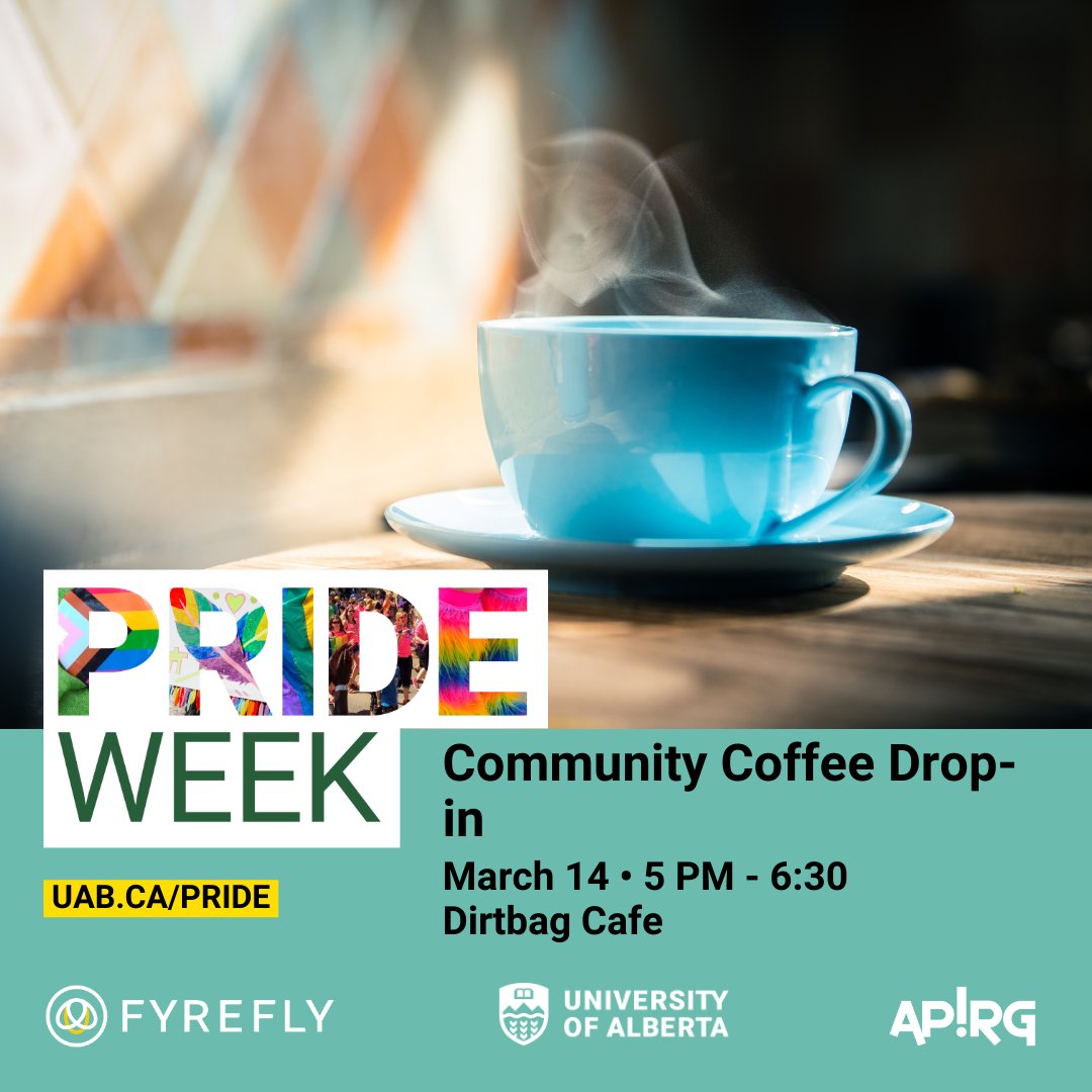 On March 14 from 5 PM - 6:30, enjoy a warm beverage and queer conversation at Dirtbag Cafe for @ualberta Pride Week! Register: forms.gle/mp5epoU9qLdhQf… #yegnonprofit #yegqueercommunity #yegtranscommunity #2SLGBTQ+ #fyrefly #queeryeg #transyeg #queeredmonton #transedmonton