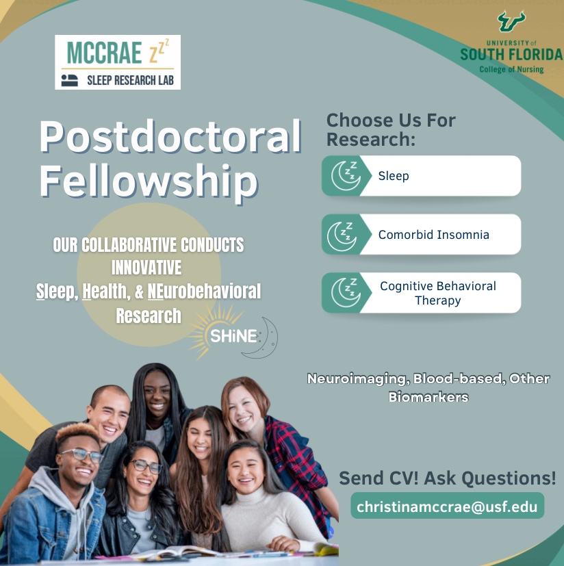 The McCrae Sleep Lab is inviting applications for postdoctoral fellowships. Send over your CV and any questions to Dr. McCrae’s email. 

#postdoc #postdoctoral #fellowship #research #clinical #student #usfbulls #usfhealth #postdoctoalfellowship #sleep #comorbidinsomnia #insomnia