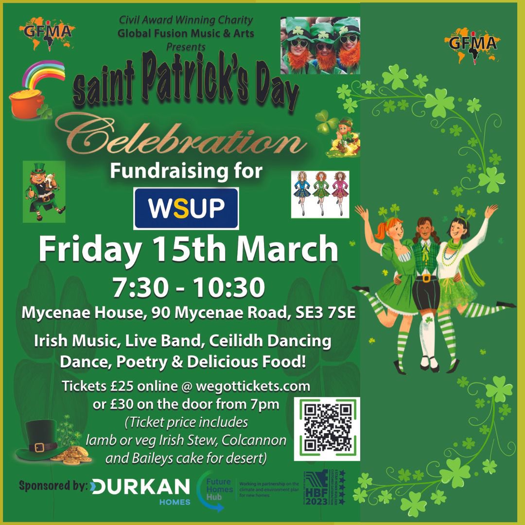 ☘️Patrick’s Day Celebration Friday 15th March @MycenaeHouse . We are delighted to host this special fundraising event for @WSUP_Woolwich An evening of Live Music, Ceilidh Dancing, freshly cooked Irish meal included in ticket price £25 wegottickets.com/event/601846 #StPatricksDay2024