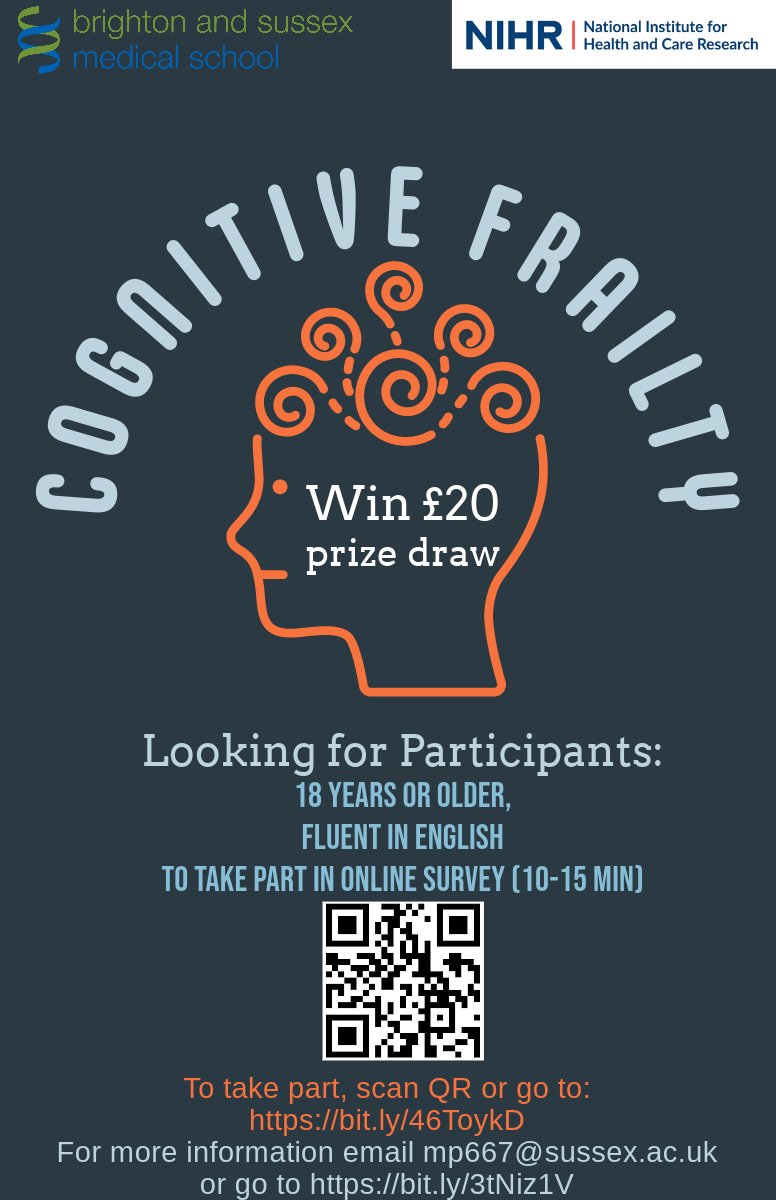 Join our Study on #Cognitivefrailty✍️bit.ly/46ToykD We would like to hear your views on the prevalence and potential risk factors of📷#CognitiveFrailty #Ageing 📷Win £20 Survey📷@MagdalenaPfaff or @DorinaCadar🙌🌈😊shorturl.at/chv19 @BSMSMedSchool @BSMSClinNeuro👋
