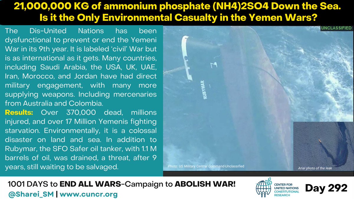 21,000,000 KG of Ammonium Phosphate (NH4)2SO4 Down the Sea. The Only Environmental Casualty in the Yemen Wars? The Dis-United Nations #UNSC has been dysfunctional to prevent or end the #Yemeni #War in its 9th year. It is labeled ‘civil’ War but is as international as it gets.…