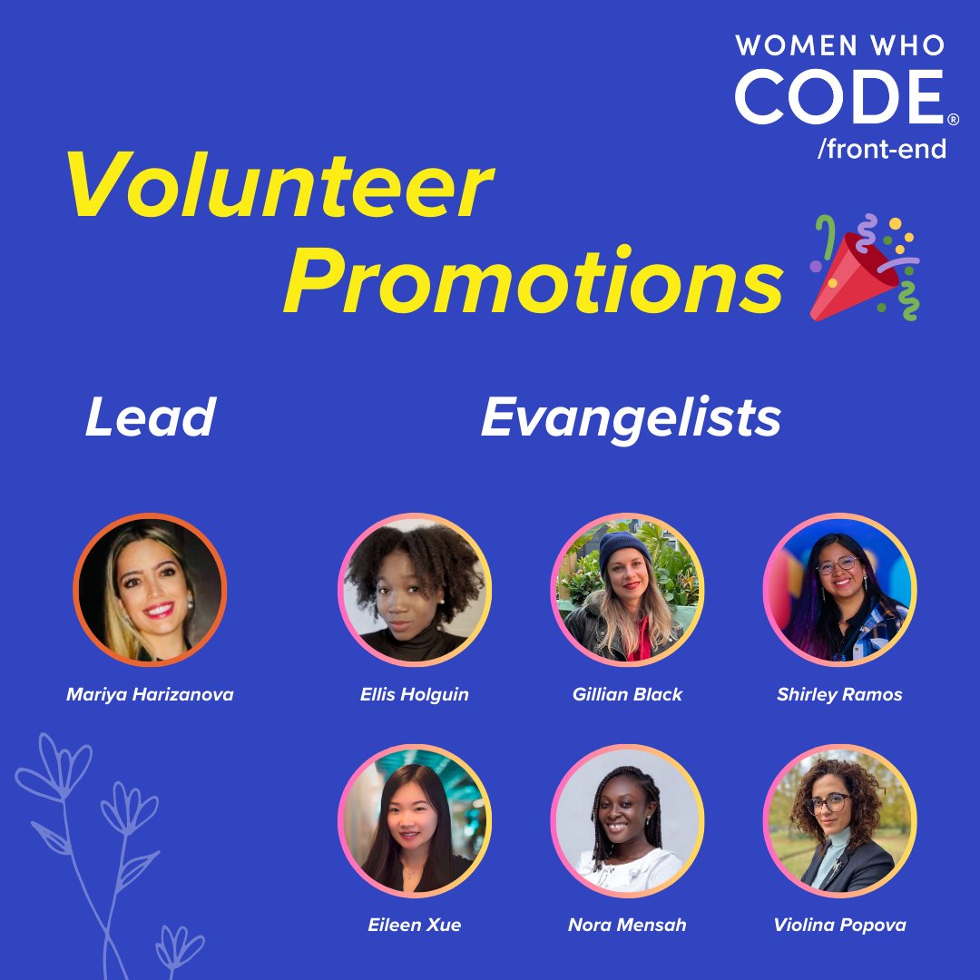 WWCodeFrontEnd's tweet image. 🎉 Celebrating the promotions of our volunteers - from leading initiatives to moderating webinars, they've done it all. A huge THANK YOU to these champions! 🏆 Stay tuned as we spotlight each of them from March-April. 🥂 #Volunteering #Leadership #ThankYou
