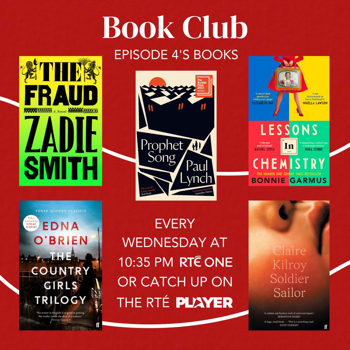 Last programme, Episode 4, in the current series of  Book Club <a href="/rte/">RTÉ</a> #bookclub, airs on RTE 1,  Wednesday, 6th March at 10.35pm. Here are the books being reviewed. Some great reads, not to be missed!
