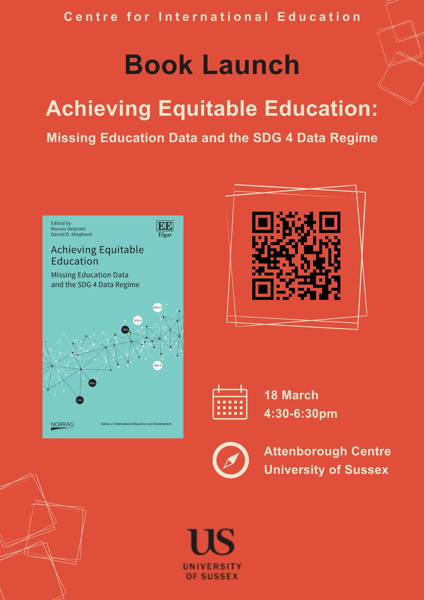 👏 We are so proud of senior lecturer, Dr Marcos Delprato, for the launch of his new book: 'Achieving Equitable Education: Missing Education Data and the SDG 4 Data Regime.' 📆 When? 👉 Mon 18 March, 4:30-6:30pm 📍 Where? 👉 Attenborough Centre/Zoom docs.google.com/forms/d/e/1FAI…