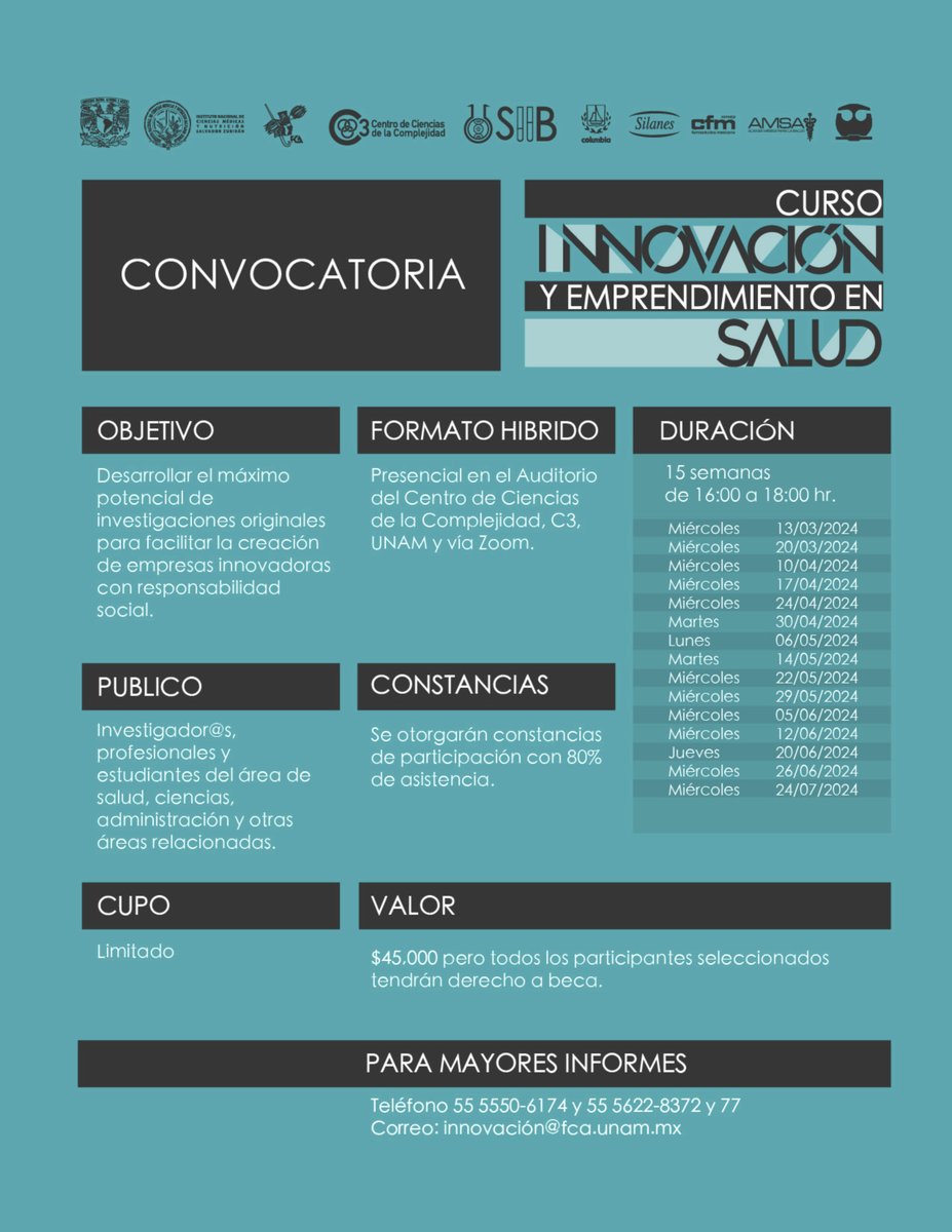 incmnszmx's tweet photo. * * * CURSO * * *
Curso Innovación y Emprendimiento en Salud
13 de marzo al 24 de julio
Para mayores informes 5555506174 y 5556228372 y 77
innovacion@fca.unam.mx https://t.co/oVLBXM3rlP