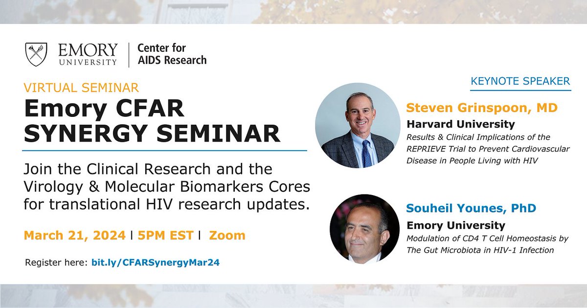 Emory CFAR (@emorycfar) on Twitter photo Join us on 3/21 at 5PM EST via Zoom for the next #EmoryCFAR Synergy Seminar! Steve Grinspoon (<a href="/SteveGrinspoon/">Steve Grinspoon</a>) & Souheil Younes (<a href="/SouheilYounes/">Souheil Younes</a>) will present #HIV research updates for clinicians & virologists. RSVP for this cross-disciplinary session: bit.ly/CFARSynergyMar… Join us on 3/21 at 5PM EST via Zoom for the next #EmoryCFAR Synergy Seminar! Steve Grinspoon (<a href="/SteveGrinspoon/">Steve Grinspoon</a>) & Souheil Younes (<a href="/SouheilYounes/">Souheil Younes</a>) will present #HIV research updates for clinicians & virologists. RSVP for this cross-disciplinary session: bit.ly/CFARSynergyMar…